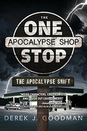 The Apocalypse Shift by D.J. Goodman