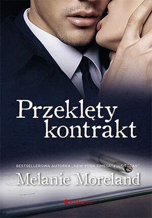 Przeklęty kontrakt by Melanie Moreland