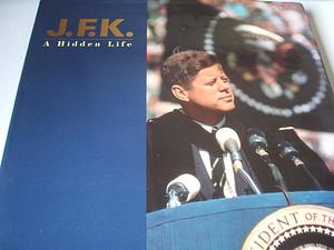 J.F.K.: A Hidden Life by Robin Cross