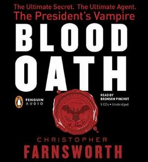 Blood Oath by Christopher Farnsworth