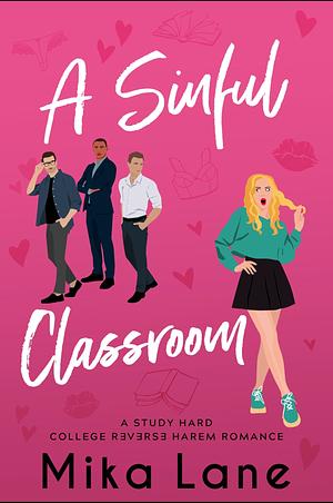 A Sinful Classroom by Mika Lane