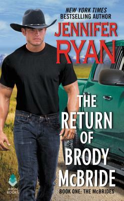 The Return of Brody McBride by Jennifer Ryan