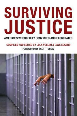 Surviving Justice: America's Wrongfully Convicted and Exonerated by 