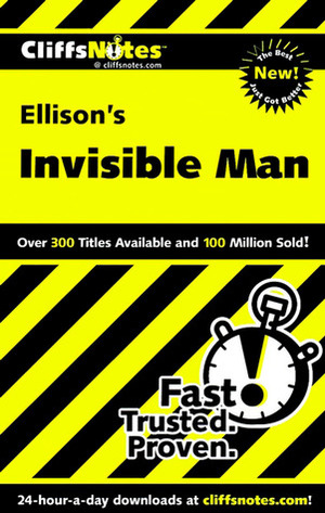 The Invisible Man (Cliffs Notes) by Durthy A. Washington, CliffsNotes, Ralph Ellison