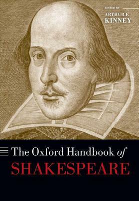 The Oxford Handbook of Shakespeare by 