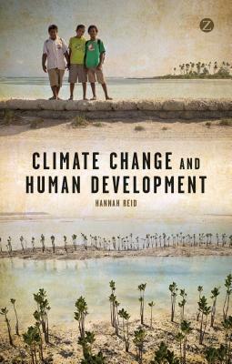 Climate Change and Human Development by Hannah Reid