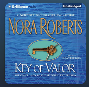 Key of Valor by Nora Roberts