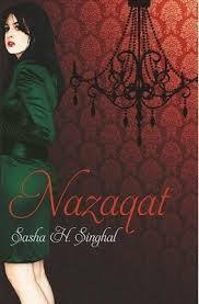 Nazaqat by Harsh Agarwal, Sasha H. Singhal