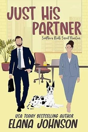 Just His Partner  by Elana Johnson