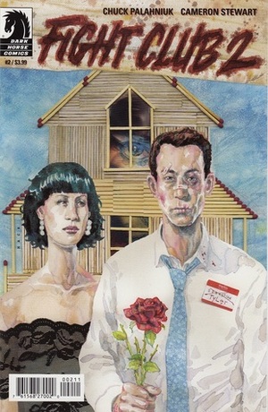 Fight Club 2 #2 by David W. Mack, Cameron Stewart, Chuck Palahniuk, Dave Stewart