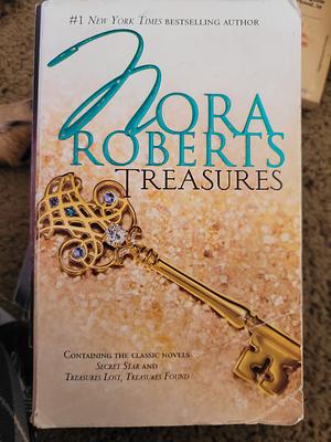 Treasures: Secret Star\Treasures Lost, Treasures Found by Nora Roberts