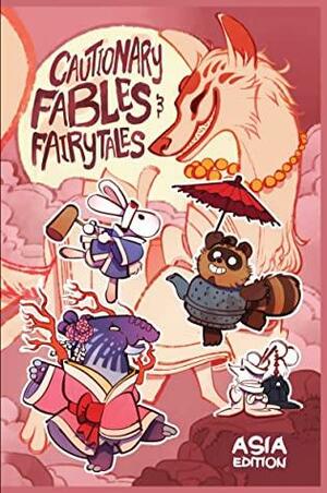 Cautionary Fables & Fairytales: Asia Edition by Kel McDonald