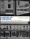 American Painting from the Armory Show to the Depression by Milton W. Brown