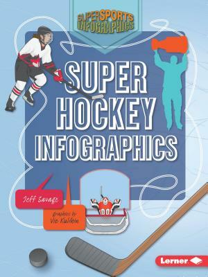 Super Hockey Infographics by Jeff Savage