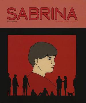 Sabrina by Nick Drnaso