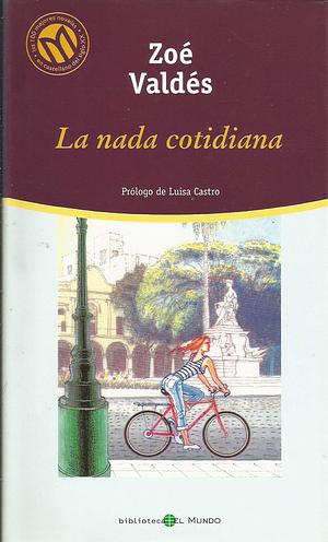 La Nada Cotidiana by Zoé Valdés, Sabina Cienfuegos