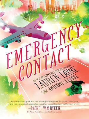 Emergency Contact by Lauren Layne, Anthony LeDonne