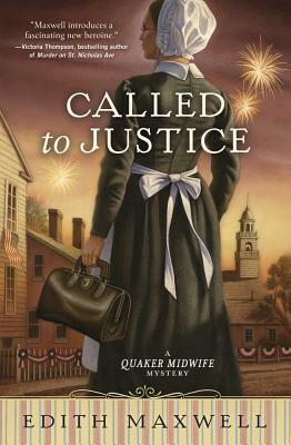 Called to Justice by Edith Maxwell