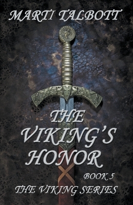 The Viking's Honor by Marti Talbott