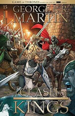 A Clash of Kings, Part 2 #15 by Landry Q. Walker, George R.R. Martin
