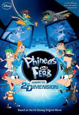 Across the 2nd Dimension by Jeff Marsh, Ellie O'Ryan, Dan Povenmire