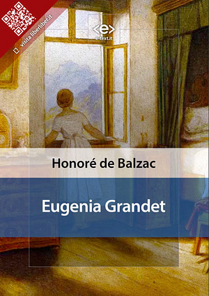 Eugenia Grandet by Honoré de Balzac