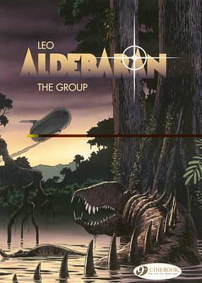 Aldebaran: The Group by Luiz Eduardo de Oliveira (Leo), Luiz Eduardo de Oliveira (Leo)