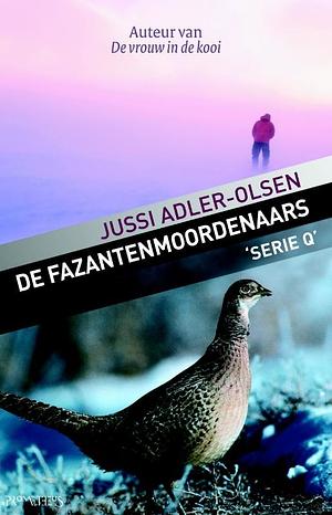 De fazantenmoordenaars by Jussi Adler-Olsen