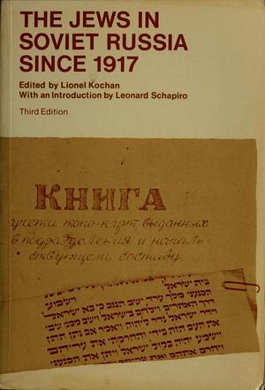 The Jews In Soviet Russia Since 1917 by Lionel Kochan