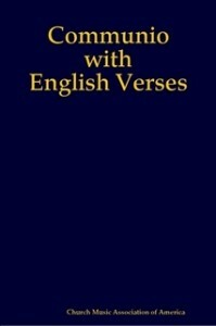 Communio with English Verses by Richard Rice