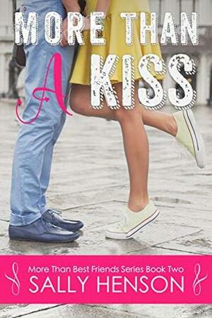More Than A Kiss by Sally Henson
