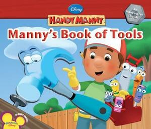 Handy Manny Manny's Book of Tools by Marcy Kelman, Disney Book Group