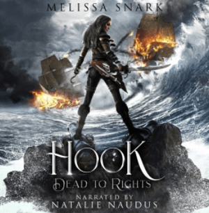 Hook: Dead to Rights by Melissa Snark