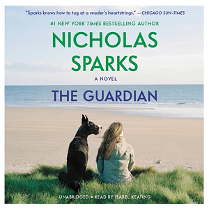 The Guardian by Nicholas Sparks