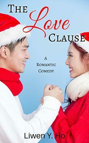 The Love Clause by Liwen Y. Ho