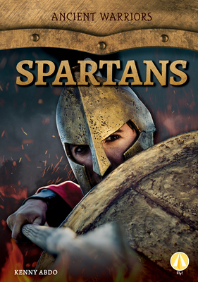 Spartans by Kenny Abdo