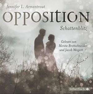 Opposition - Schattenblitz by Jennifer L. Armentrout