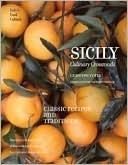 Sicily: Culinary Crossroads by Giuseppe Coria, Gaetano Cipolla, Polly Franchini