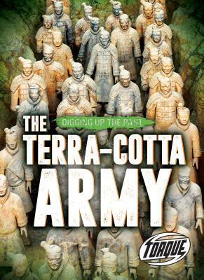 The Terra-Cotta Army by Emily Rose Oachs