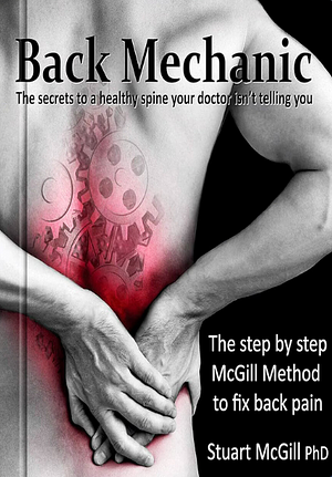Back Mechanic by Stuart McGill