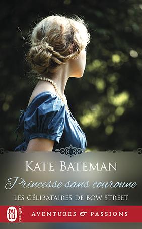 Princesse sans couronne by Kate Bateman