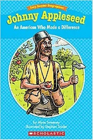 Very Easy-to-read Biographies 2 Johnny Appleseed: An American Who Made a Difference by Alyse Sweeney