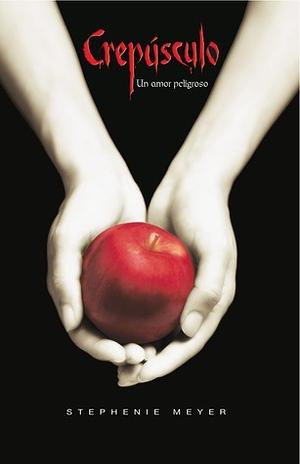 Crepúsculo by Stephenie Meyer