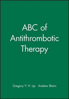 ABC of Antithrombotic Therapy by 