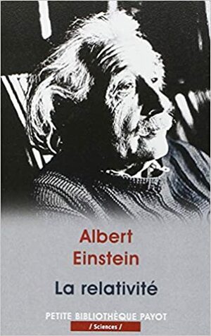 La Relativité by Albert Einstein