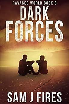 Dark Forces by Sam J Fires