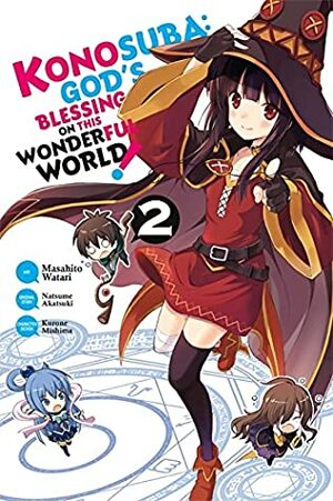 Konosuba: God's Blessing on This Wonderful World!, Vol. 2 (manga) by Natsume Akatsuki, Masahito Watari