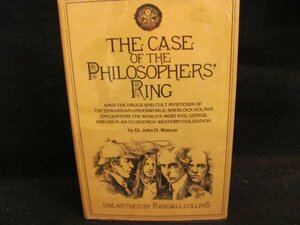 The Case of the Philosophers' Ring by Dr. John H. Watson by Randall Collins