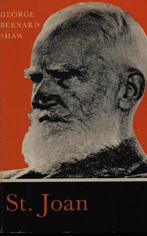 Saint Joan by George Bernard Shaw