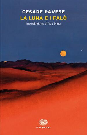 La luna e i falò by Wu Ming, Cesare Pavese